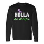 Holla Die Waldfee Langarmshirts