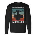 Ich Bin Dann Mal Im Keller Drummer Long-Sleeved Langarmshirts