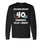 Ich Bin Nicht 40 Aber 3361 Mw Langarmshirts