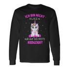 Ich Bin Nicht Klein Unicorn Saying Langarmshirts