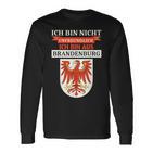 Ich Bin Nicht Unfreundich Ich Bin Aus Brandenburg Langarmshirts