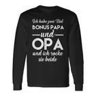 Ich Habe Zwei Titel Bonus Papa Und Opa Ich Rocke Sie Both Langarmshirts