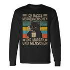 Ich Hasse Morgenmenschen Und Morgen Und Menschen Katzen Black Langarmshirts