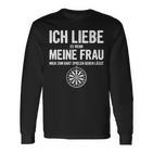 Ich Liebe Es Wenn Meine Frau Mich Dart Spielen Ich Liebe Es Wenn Meine Frau Langarmshirts