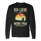 Ich Liebe Es Wenn Meine Frau Mich Fischnläst Carp Fishing Langarmshirts