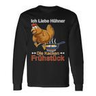 Ich Liebe Hühner Die Kacken Breakfast German Language Langarmshirts