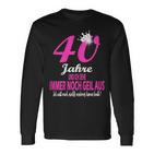 Ich Sehe Immer Noch Geil Aus Birthday Langarmshirts