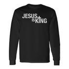 Jesus Is King Langarmshirts