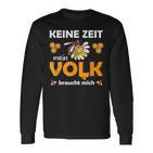 Keine Zeit, Mein Volk Braucht Mich Biene Schwarzes Langarmshirts