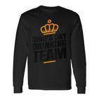 Kings Day Kings Day Drinking Team Koningsdag Langarmshirts