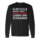 Klimakleber Schwarzes Langarmshirts Kleb Dich Nicht Fest - Lern Lesen & Schreiben