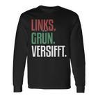 Left Green Versifft Ironic Anti-Rassism Langarmshirts