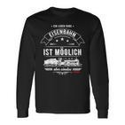 Maerklin Ein Leben Ohne Eisenbahn Langarmshirts