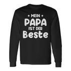 Mein Papa Ist Der Beste S Langarmshirts