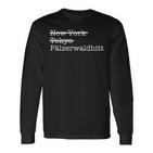 Mundart Palzisch Pälzerwaldhitt Palfzer Forest Hut Palfz Langarmshirts