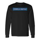 Napoli Curva A Mentalità Ultras Langarmshirts