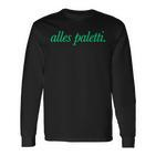 All Paletti – Bauch Voll Spaghetti X Livelife – 2 Sides Langarmshirts