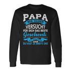 Papa Wir Habenersucht Das Beste Geschenk Für Papa Papa Papaater Langarmshirts