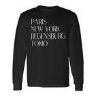 Paris New York Regensburg Tokyo Regensburger Ober-Pfalz Langarmshirts