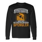 Plumber Installer Tool Spengler Slogan Langarmshirts