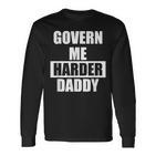 Regiere Mich Härter Papa Langarmshirts