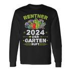 Rentner 2024 Der Garten Ruft Pensionär Hobbygärtner Pensioner Langarmshirts