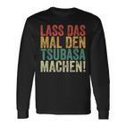 Retro Lass Das Mal Den Tsubasa Machen Vintage First Name Langarmshirts