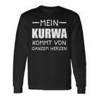 Schwarzes Langarmshirts Mein Kurwa kommt von ganzem Herzen, Witziges Spruch-Langarmshirts