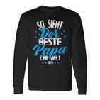 So Sieht Der Beste Papa Der Welt Aus Langarmshirts