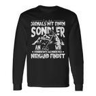 Never Be With A Sondler Sondeln Langarmshirts