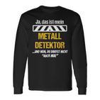 Sondler Sondengänger Sondeln Metalldetektor Langarmshirts