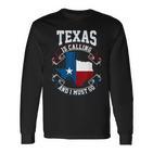 Texas Ruft An Und Ich Muss Gehen Black Langarmshirts