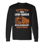 Truckeratertag Lkw-Fahrer Ich Bin Papa Und Lkwfahrer Truck Langarmshirts