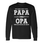 Vatertag Ich Habe Zwei Titel Papa Und Opa Langarmshirts