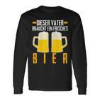 Vatertag Saufenater Frisches Bier Papa Kapuzenjacke Langarmshirts