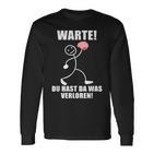 Warte Du Hast Was Verloren Brain Slogan Black Langarmshirts