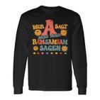 Wer A Sagt Muss Auch Ramsamsam Sagen Retro Kita Educator Langarmshirts