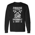 Zuhause Ist Wo Mein Brennholz Liegt Black Langarmshirts