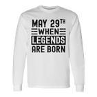 29 Mai Geburtstag 29 Mai Geburtstagsgeschenk Langarmshirts