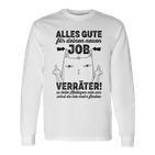 Alles Gute zum neuen Job Langarmshirts, Motivationsgeschenk