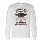 Bachelor Graduation Saying Exam Bestanden Uni Gra Langarmshirts