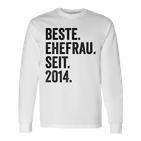 Beste Ehefrau Seit 2014 Langarmshirts