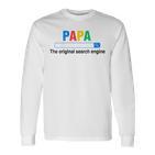 Damen Papa Die Original-Suchmaschine Lustigeratertag Mit-Ausschnitt Langarmshirts