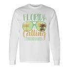 Florida Ruft Mich Und Ich Muss Gehen Florida White Langarmshirts