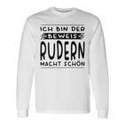 Ich Bin Der Beweis Rudern Macht Schön Ruderin Langarmshirts