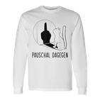 Ich Muss Gar Nix Cat Pauschal Daggen Langarmshirts