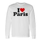 I Love Heart Paris France Langarmshirts