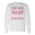 Sorry Jungs Papa Sagt Keine Dates Geschenkater Für Tochter Raglan Langarmshirts