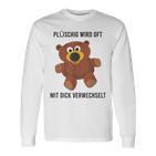 Teddy Bear Plüschig Wird Oft Mit Dick Verwechselt Langarmshirts