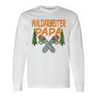 Waldarbeiter Papa Baumfäller Bäume Fällen Im Wald Kapuzenjacke Langarmshirts